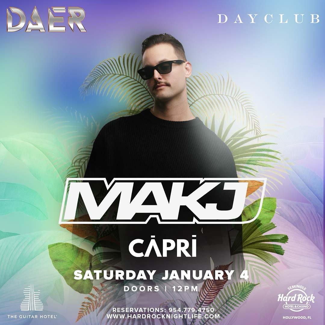 MAKJ – Sat Jan 4 | DAER DayClub