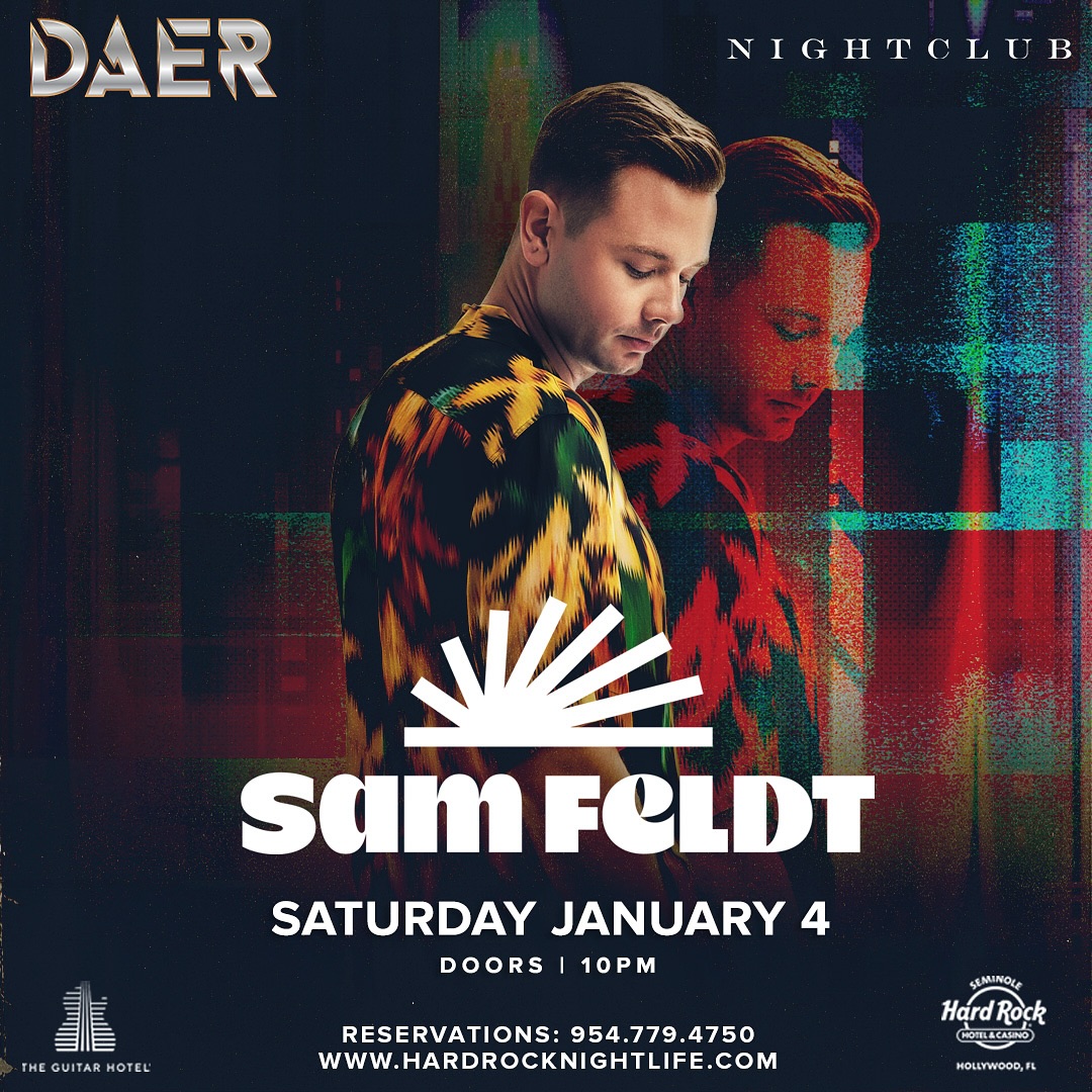 Sam Feldt – Sat Jan 4 | DAER Nightclub