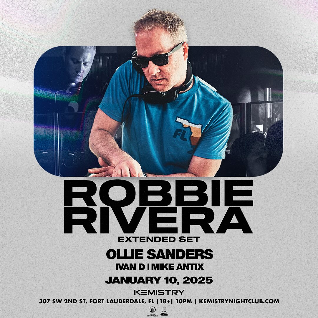 Free Entrance \\ Robbie Rivera – Fri Jan 10 | Kemistry Club