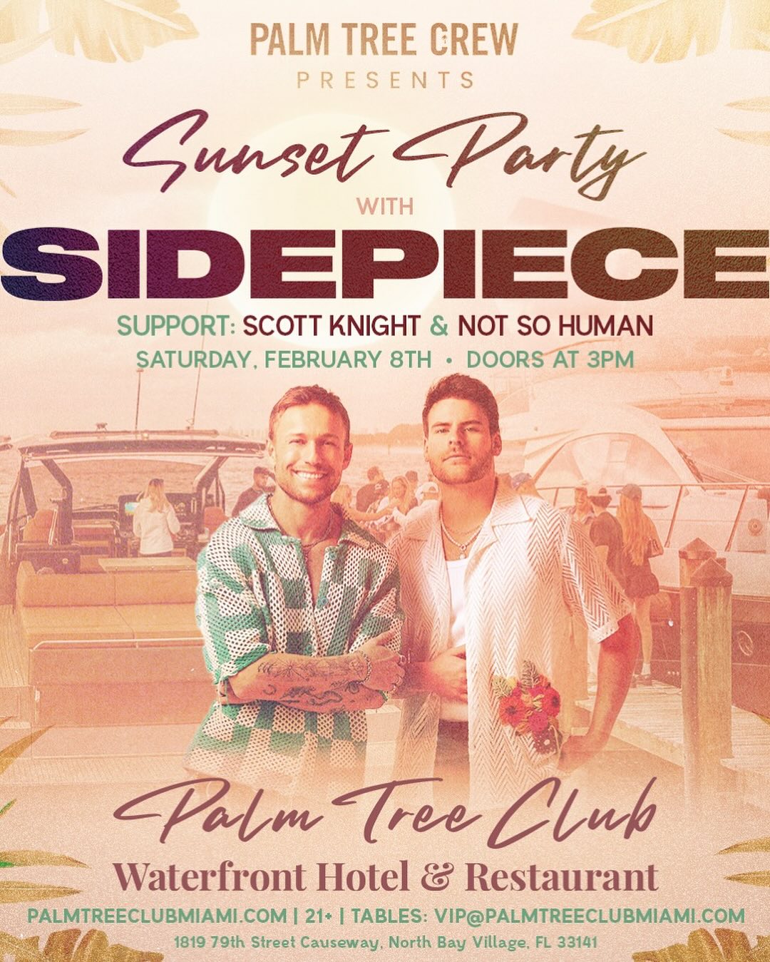 SIDEPIECE – Sat Feb 8 | Palm Tree Club Miami